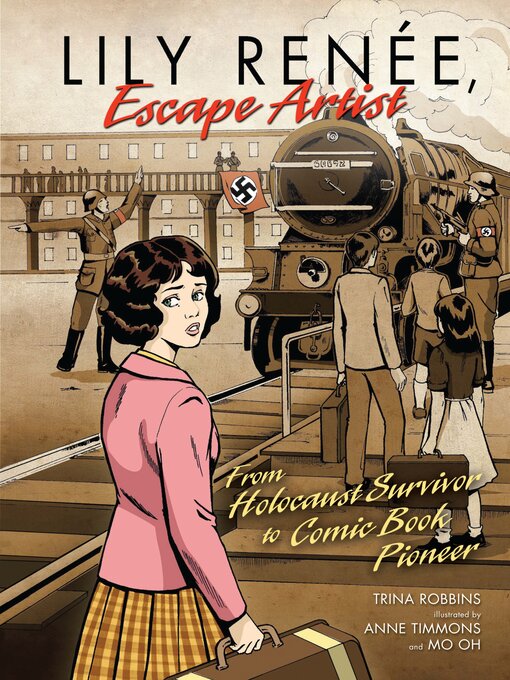 Title details for Lily Renée, Escape Artist by Trina Robbins - Available